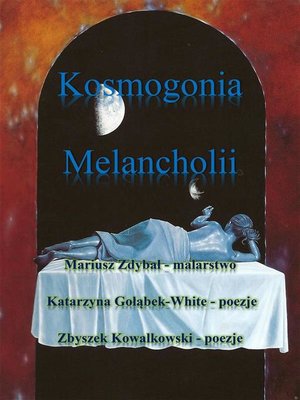 cover image of Kosmogonia melancholii